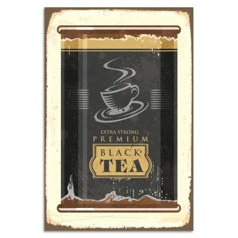 Blechschild - Extra Strong Premium Black Tea