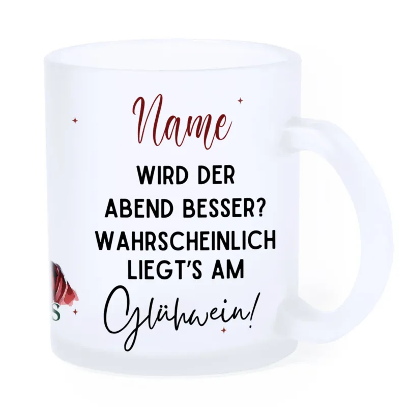 Frosted Glasbecher mit personalisierbarem Text und Weinmotiv.