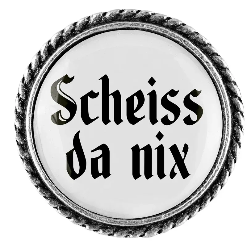 Scheiss da nix 25mm // schlicht