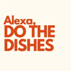 Alexa Do The Dishes Kitchen Typography Cream Red